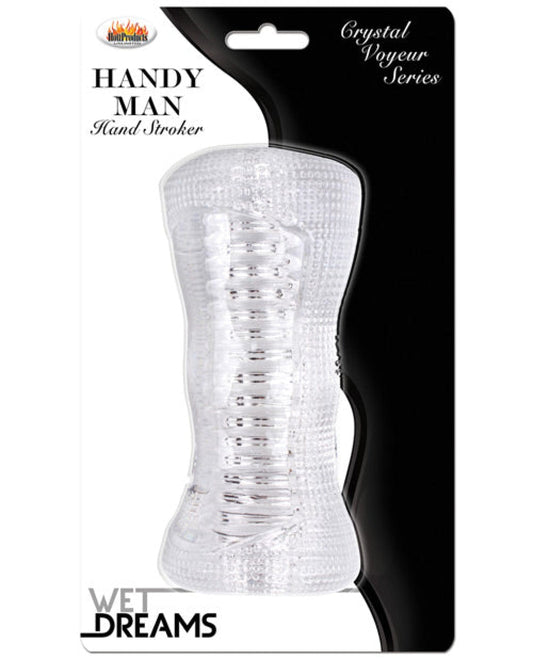 Doll Authority Dolls & Masturbators Wet Dreams Handy Man Stroker - Clear